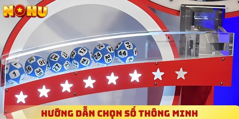 Hướng dẫn hội viên mới chiến thuật chọn số thông minh