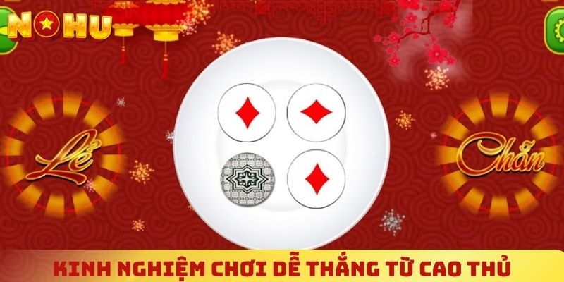 Kinh nghiệm xóc đĩa dễ thắng từ cao thủ, chơi là trúng