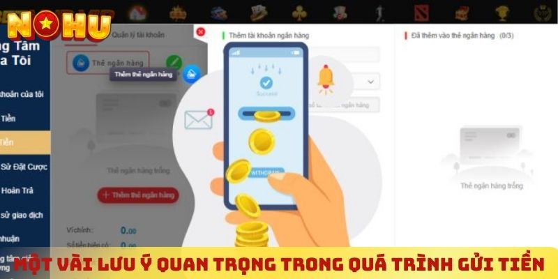 Một vài lưu ý quan trọng trong quá trình gửi tiền